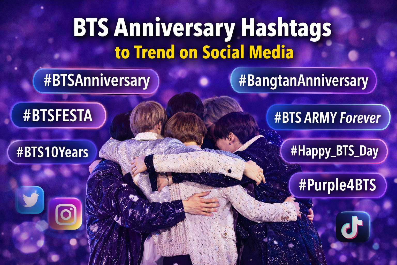 BTS Anniversary Hashtags